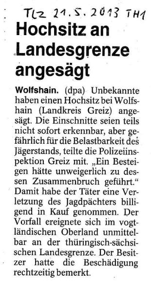 Hochsitz an Landesgrenze angesägt - TLZ v. 21.05.2013_01